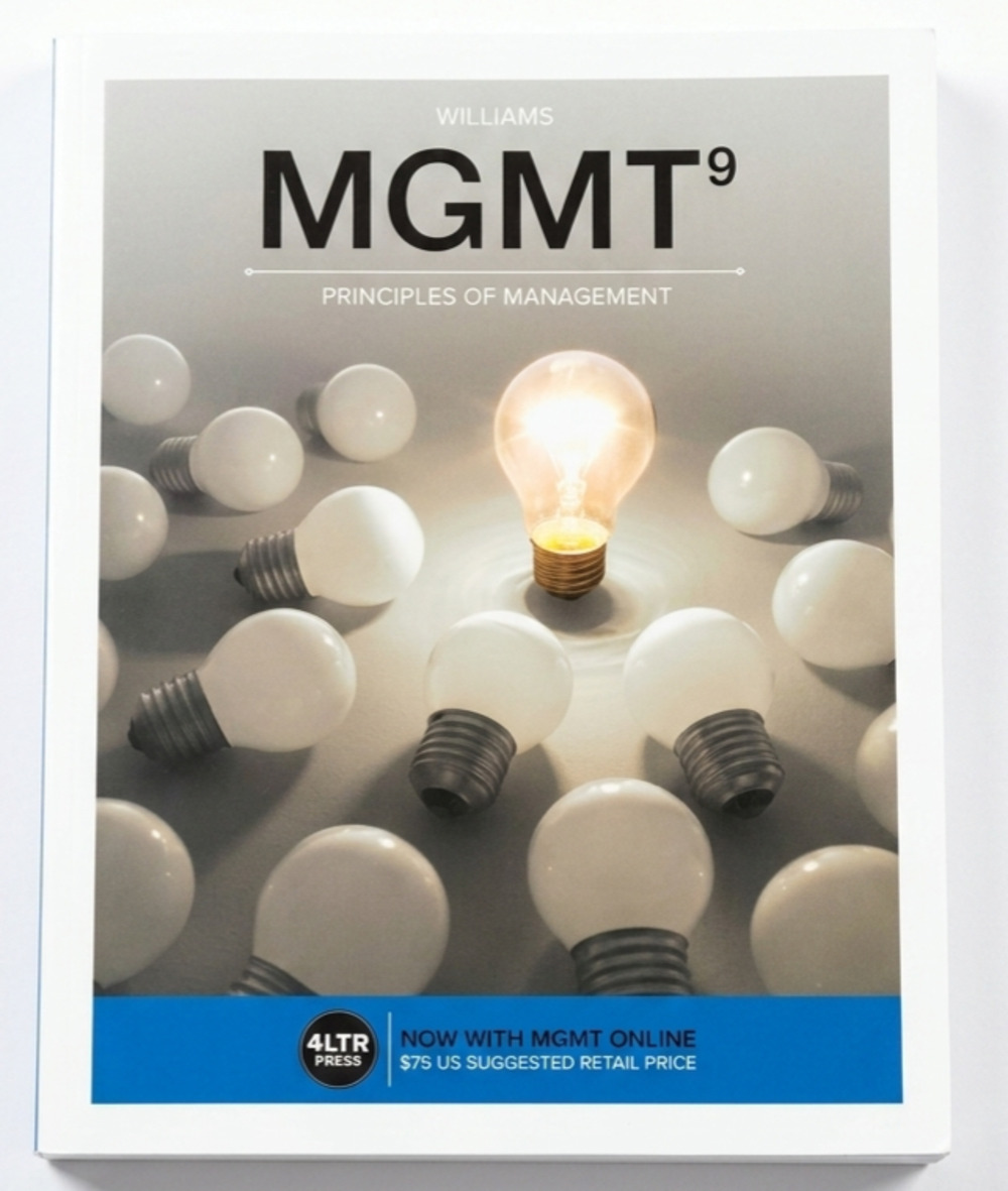 MGMT 9 Principles of Management 9th Edition by Chuck Williams